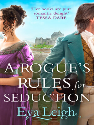 A Rogue's Rules for Seduction - ebook